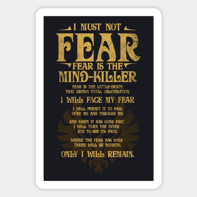 Fear is the Mind Killer Magnet by Krobilad